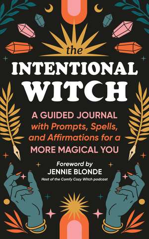 Intentional Witch de Sourcebooks