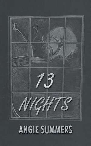 13 Nights de Angie Summers