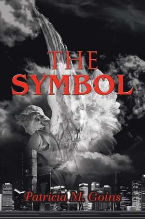 The Symbol de Patricia M. Goins