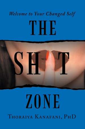 The Shit Zone de Thoraiya Kanafani