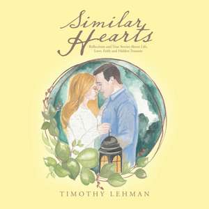 Similar Hearts de Timothy Lehman