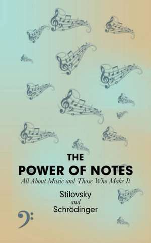 The Power of Notes de Stilovsky