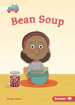 Bean Soup de Margo Gates