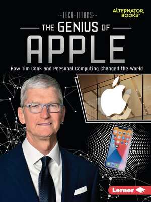 The Genius of Apple de Margaret J Goldstein