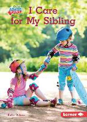 I Care for My Sibling de Katie Peters