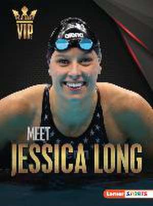 Meet Jessica Long de Anne E Hill