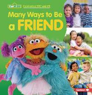 Many Ways to Be a Friend de Christy Peterson