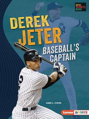 Derek Jeter de Abbe L Starr