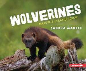 Wolverines de Sandra Markle