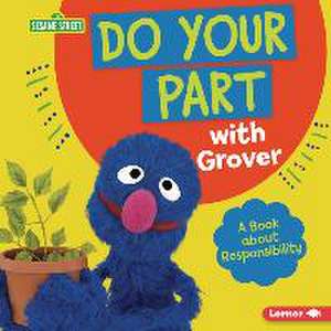 Do Your Part with Grover de Katherine Lewis