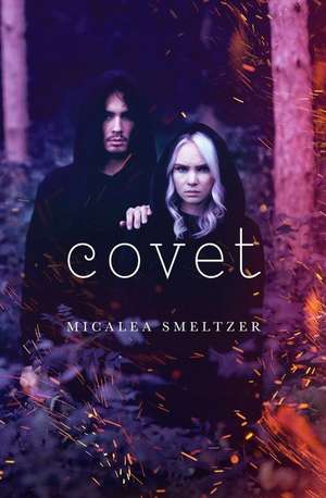 Covet de Micalea Smeltzer