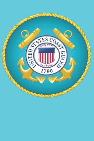 United States Coast Guard: A Blank Journal to Help Keep Your Memories Organized de Watson Journals