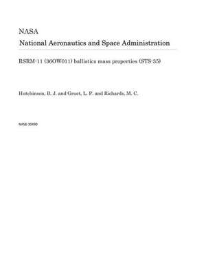 Rsrm-11 (36ow011) Ballistics Mass Properties (Sts-35) de National Aeronautics and Space Adm Nasa