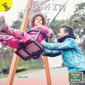 Push It! de Marla Conn