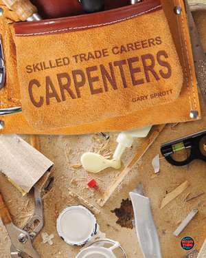 Carpenters de Sprott