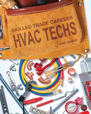 HVAC Techs de Gary Sprott