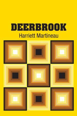 Deerbrook de Harriett Martineau
