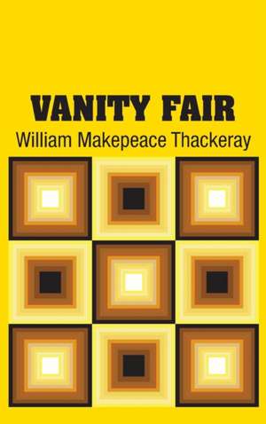 Vanity Fair de William Makepeace Thackeray