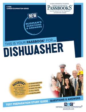 Dishwasher (C-1256): Passbooks Study Guide Volume 1256 de National Learning Corporation