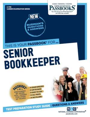 Senior Bookkeeper (C-1751): Passbooks Study Guide Volume 1751 de National Learning Corporation