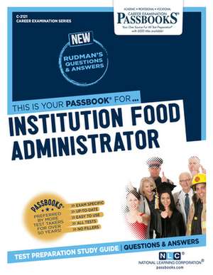 Institution Food Administrator (C-2121) de National Learning Corporation