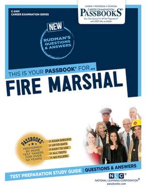 Fire Marshal (C-2401): Passbooks Study Guide Volume 2401 de National Learning Corporation