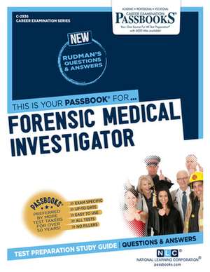 Forensic Medical Investigator (C-2936): Passbooks Study Guide Volume 2936 de National Learning Corporation