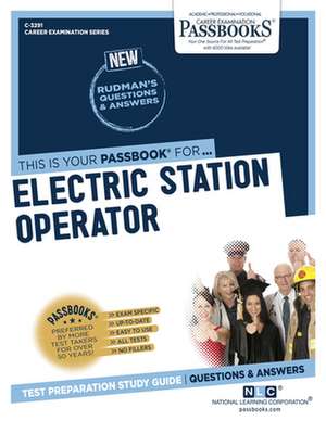 Electric Station Operator (C-3291) de National Learning Corporation