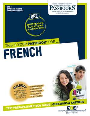 French (Gre-6): Passbooks Study Guide Volume 6 de National Learning Corporation