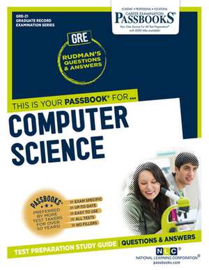 Computer Science (Gre-21): Passbooks Study Guide Volume 21 de National Learning Corporation