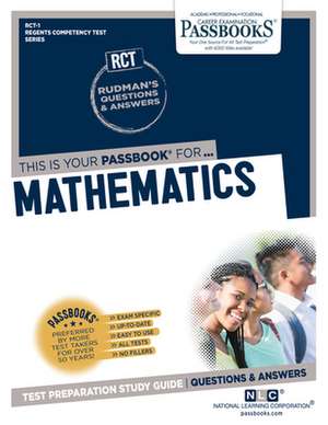 Mathematics (Rct-1): Passbooks Study Guide Volume 1 de National Learning Corporation