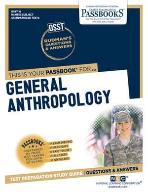 General Anthropology (Dan-16): Passbooks Study Guide Volume 16 de National Learning Corporation