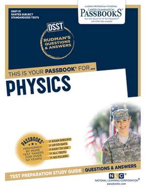 Physics (Dan-31): Passbooks Study Guide Volume 31 de National Learning Corporation