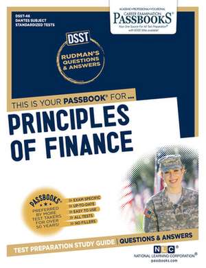 Principles of Finance (Dan-46): Passbooks Study Guide Volume 46 de National Learning Corporation