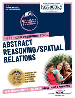 Abstract Reasoning / Spatial Relations (Cs-26): Passbooks Study Guide Volume 26 de National Learning Corporation