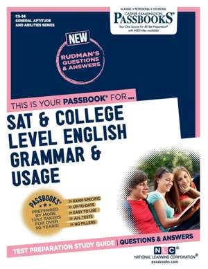 SAT & College Level English Grammar & Usage (Cs-56): Passbooks Study Guide Volume 56 de National Learning Corporation