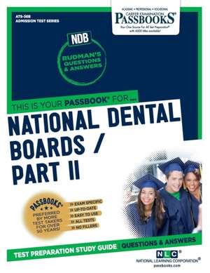 National Dental Boards (Ndb) / Part II (Ats-36b): Passbooks Study Guide de National Learning Corporation