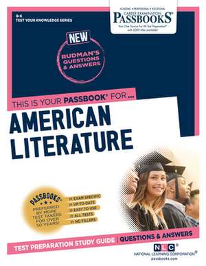 American Literature (Q-6): Passbooks Study Guide Volume 6 de National Learning Corporation