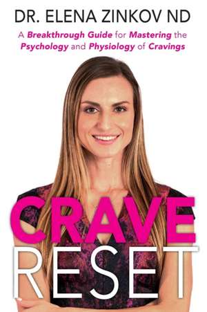 Crave Reset de Elena Zinkov Nd