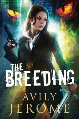 The Breeding de Avily Jerome