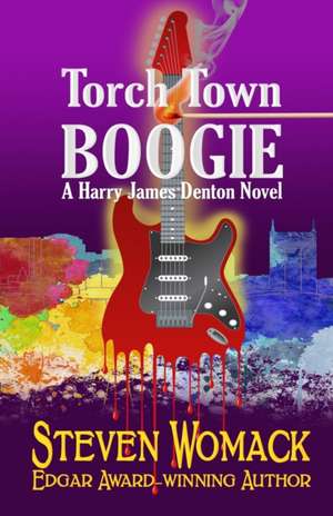 Torch Town Boogie de Steven Womack