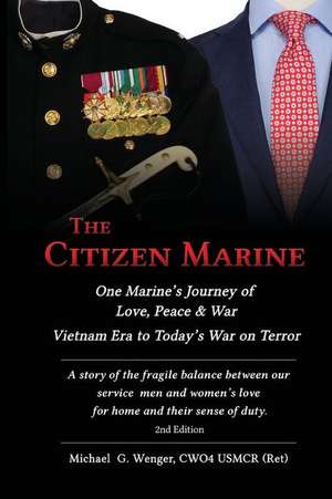 The Citizen Marine de Michael G Wenger