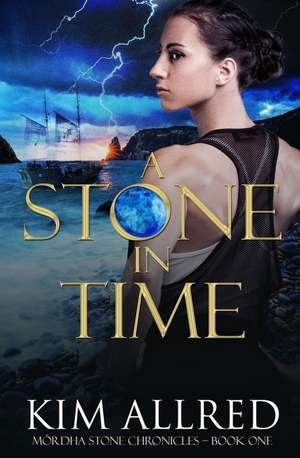 A Stone in Time de Kim Allred