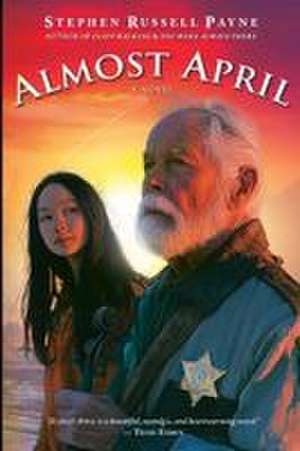 Almost April de Stephen Russell Payne