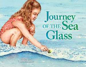 Journey of the Sea Glass de Nicole Fazio