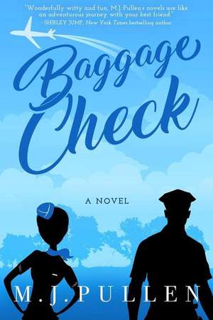 Pullen, M: BAGGAGE CHECK