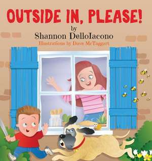 Outside In, Please! de Shannon Delloiacono