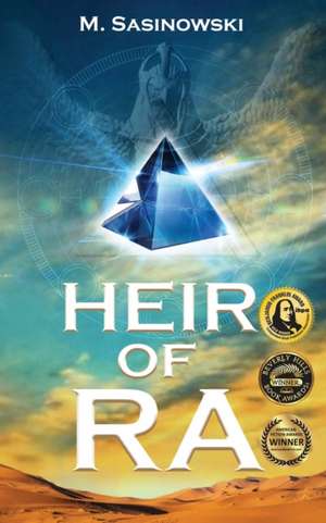 Heir of Ra: Blood of Ra Book One de M. Sasinowski