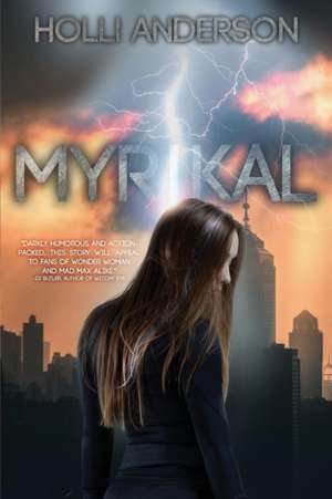 Myrikal de Holli Anderson