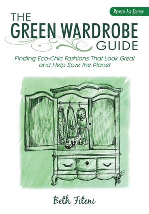 The Green Wardrobe Guide de Beth Fiteni